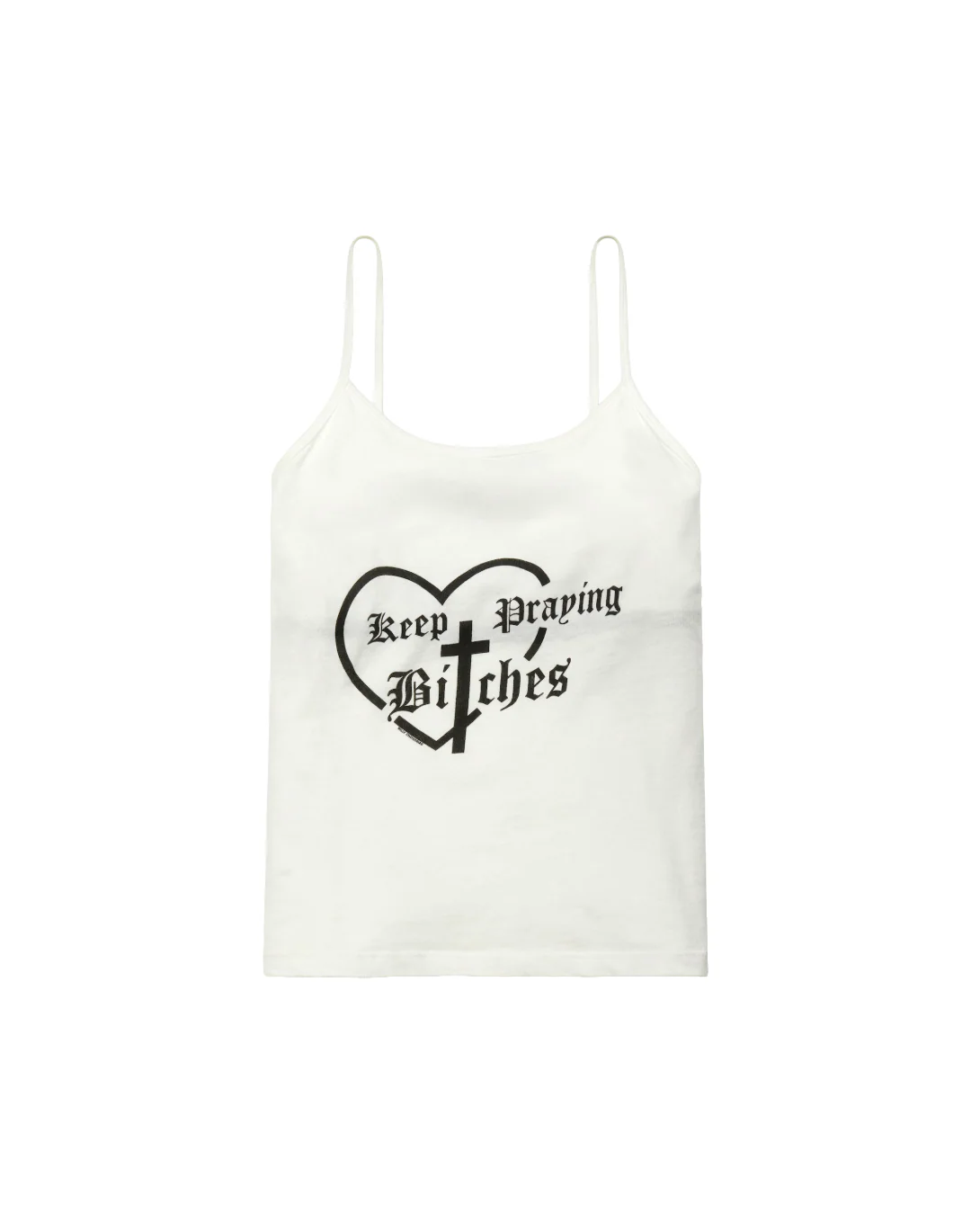 KEEP PRAYING BITCHES CHOLITA TANK